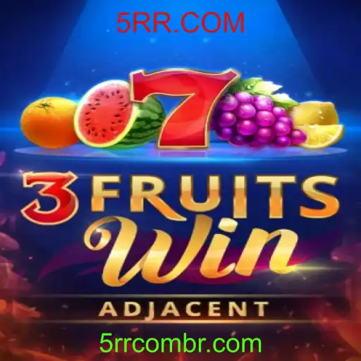 Descubra o incrível 3FruitsWin, o jogo emocionante que está conquistando o mundo de 5RR.COM
