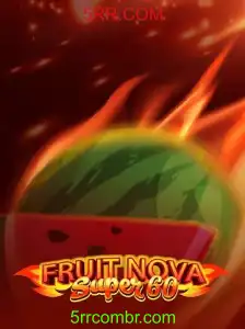 Descobrindo o Fascinante Mundo do FruitNovaSuper60