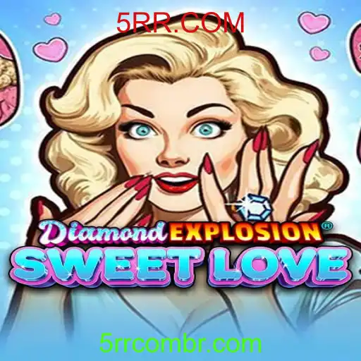 Descubra o Mundo de DiamondExplosionSweetLove: Regras e Estratégias do Jogo